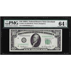 1950A $10 Federal Reserve Note Cleveland Fr. 2011-D PMG Choice Uncirculated 64EP