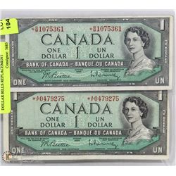 LOT OF 2 -1954 CANADA ONE DOLLAR BILLS REPLACEMENT