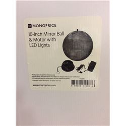 MONOPRICE 10 INCH MIRROR BALL & MOTOR W/ LED LIGHTS (BRAND NEW IN BOX)