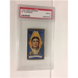 T205 GOLD BORDER ED SUMMERS (GOOD 2) PSA