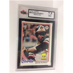1978 TOPPS #36 EDDIE MURRAY ROOKIE CARD (7.5 NM+)