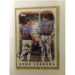 AUTOGRAPHED TOPPS BASEBALL CARD "CUBS LEADERS" (CEY, TROUT)