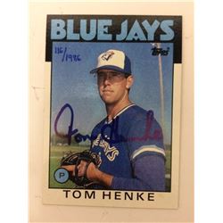 1986 AUTOGRAPHED TOM HENKE BASEBALL CARD