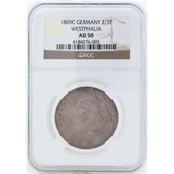 1809C Germany 2/3T Westphalia Coin NGC AU50
