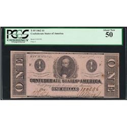 1862 $1 Confederate States of America Note T-55 PCGS About New 50
