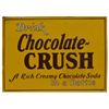 Image 1 : Chocolate Crush Tin Sign