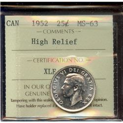 1952 25¢ High Relief, ICCS MS-63.