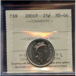 2001P 25¢, ICCS MS-66.
