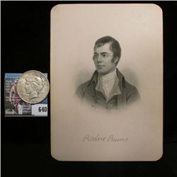 Steel engraving of famous poet Robert Burns, 1759-1896, 5" x 7"; & 1922 D U.S. Peace Silver Dollar, 