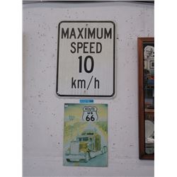 Traffic Sign & Tin Route 66 Sign