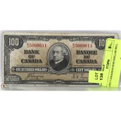 1937 CANADIAN $100 DOLLAR BILL