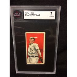1910 T206 BILL CHAPELLE (2 GOOD) KSA