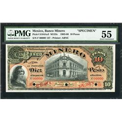 Chihuahua, Mexico, Banco Minero, specimen 10 pesos, ND (1903-06), certified PMG AU 55 / previously m