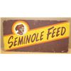 Image 3 : Large fiberboard painted sign advertising  “SEMINOLE FEED”, approximately 24” x  48” in  overall goo