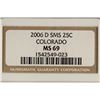 Image 3 : 2006-D SMS COLORADO QUARTER NGC MS69