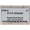 Image 3 : 1958-D LINCOLN CENT PCGS MS66RD OMAHA BANK HOARD