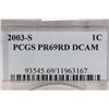 Image 3 : 2003-S LINCOLN CENT PCGS PR69RD DCAM