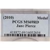 Image 3 : 2010 JANE PIERCE BRONZE MEDAL PCGS MS69RD