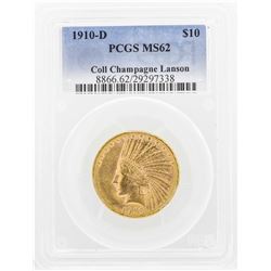 1910-D $10 Indian Head Eagle Gold Coin PCGS MS62