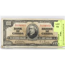 1937 CANADIAN $100.00 DOLLAR BILL