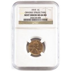 Mint Error: 1919 Lincoln Wheat Cent - Obverse Strike Thru. NGC Certified Mint Error MS64RD.