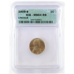 1909 S Lincoln Wheat Cent. ICG certified MS64RB.
