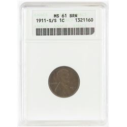 1911 S/S Lincoln Wheat Cent. ANACS Certified MS61BRN.