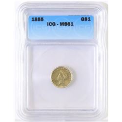 1855 $1 Indian Princess Gold. ICG Certified MS61.