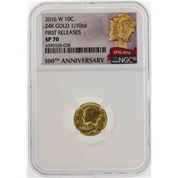 2016-W Mercury Dime Gold Centennial Commemorative Coin NGC SP70 First Release