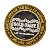 Image 2 : .999 Fine Silver Gold Coast Las Vegas $10 Casino Limted Edition Gaming Token