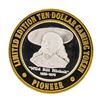 Image 1 : .999 Silver Pioneer Hotel & Gambling Hall $10 Casino Limited Edition Gaming Toke