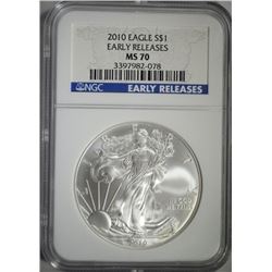 2010 AM. SILVER EAGLE, NGC MS-70 EARLY RELEASE
