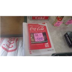 COCA-COLA COLLECTORE NEWS MAGAZINE FROM 2004 - 2008 AND COCA-COLA PRICE GUIDE