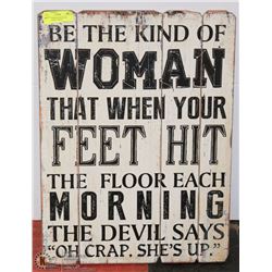 LARGE WOOD NOVELTY SIGN - GREAT