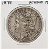 Image 1 : 1878 7TF Reverse 79 $1 Morgan Silver Dollar Coin