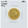 Image 1 : 1881 $5 Liberty Head Half Eagle Gold Coin