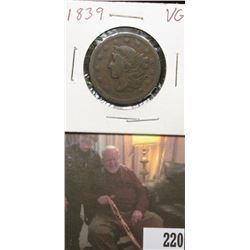 1839 U.S.. Large Cent, Very Good, mild damage to reverse..