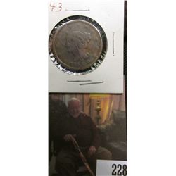 1843 U.S.. Large Cent, Good. Light damage.