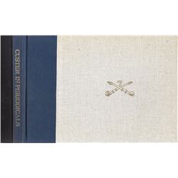 Custer In Periodicals, John Carroll, Pub. by Old Army Press, 1975, signed limited ed. of only 500, G