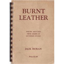 3 books: Burnt Leather, Cowboy Poems, Jack Horan, Billings, MT 1st, 1937, good cond.; Montana 1948 b