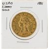 Image 1 : 1881 $10 Liberty Head Eagle Gold Coin