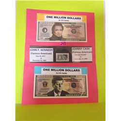 Famous Americans John Cash, John F Kennedy on one million dollar bank notes and historic Kennedy Sta