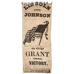 1864 Presidential Campaign Silk Ribbon LINCOLN AND JOHNSON GOD GRANT THEM VICTORY