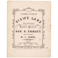 1860-Dated Civil War Era I WISH I WAS IN THE DIXIE’S LAND Sheet Music