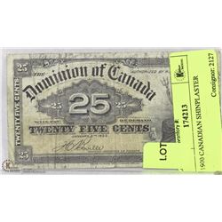 1900 CANADIAN SHINPLASTER