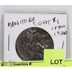 1870-1970 MANITOBA  CANADIAN $1 DOLLAR COIN