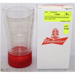 NEW BUDWEISER PROGRAMMABLE RED LIGHT CUP