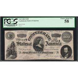 1864 $100 Confederate States of America Note T-65 PCGS Choice About New 58