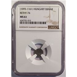Hungary (1095-1161) Denar Rathy-74 NGC MS61