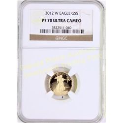 2012 W Eagle Gold $5 coin PF 70 Ultra Cameo. Est. 200-400